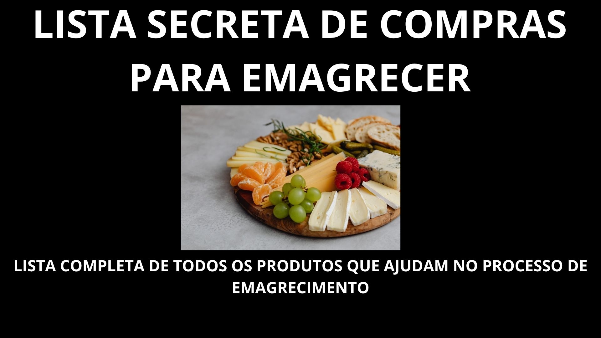 Lista secretas de compras para emagrecer